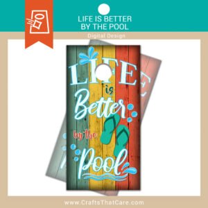 POOL LIFE | Life Is Better By The Pool | Cornhole Board Decal Design | Green Flip Flops | DIGITAL DOWNLOAD