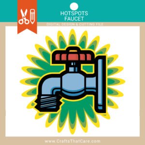 HOT SPOTS | Faucet, Outdoor Faucet, Bathroom Faucet, Kitchen Faucet, Faucet Handle, SVG, PNG, Digital Download