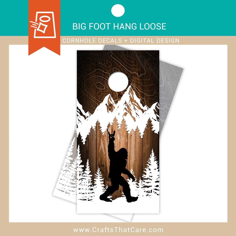 BIG FOOT | Hang Loose, Sasquatch, Legend, Cryptid, Cornhole Board Decals, Outdoor Games, Tailgate