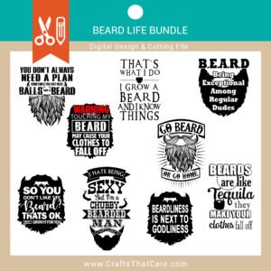 BEARD LIFE | Ultimate Beard Bundle, Father's Day Gift, Funny Beard Quotes SVG, Dad Shirt, Men's Gift, Digital File